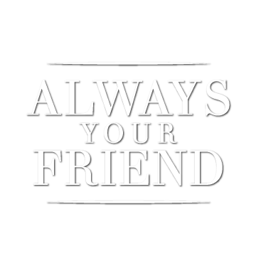 Always Your Friend